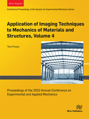 cover image of Application of Imaging Techniques to Mechanics of Materials and tructures, Volume 4